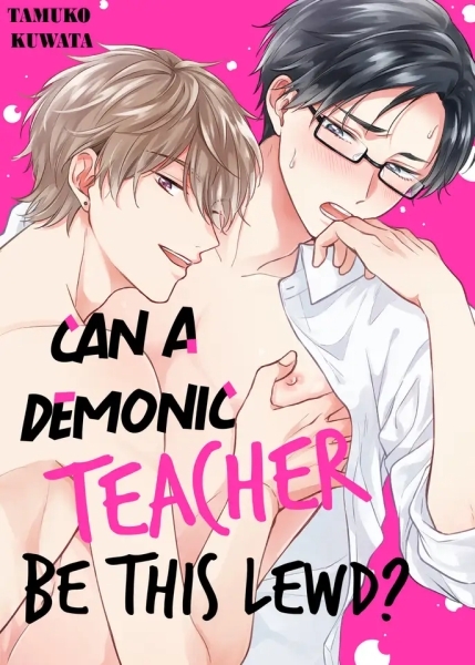 Can a Demonic Teacher Be This Lewd?